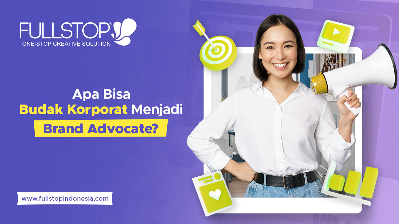 Apa Bisa Budak Korporat Menjadi Brand Advocate?
